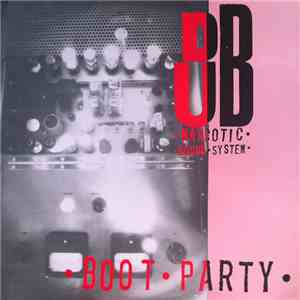 Dub Narcotic Sound System - Boot Party