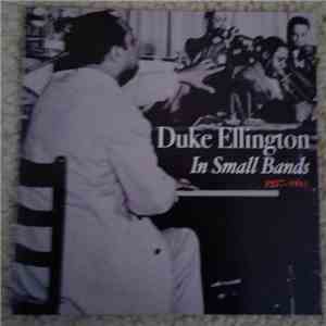 Duke Ellington - Duke Ellington In Small Bands 1937-1941