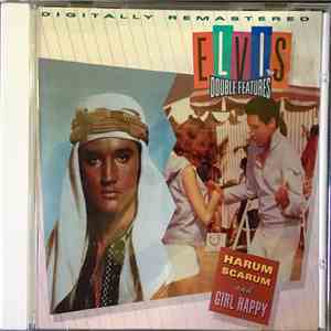 Elvis Presley - Harum Scarum And Girl Happy