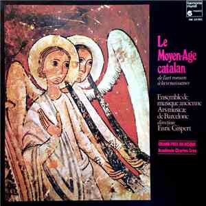 Ensemble De Musique Ancienne Ars Musicæ De Barcelone Direction Enric Gisper ...