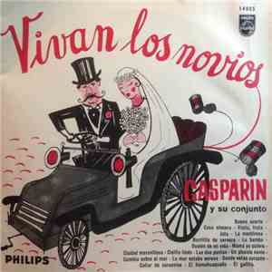 Gasparin Y Su Conjunto - Vivan Los Novios