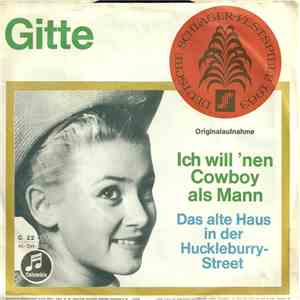 Gitte - Ich Will 'Nen Cowboy Als Mann