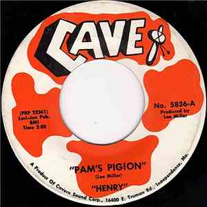 Henry  - Pam's Pigion / Stand By Your Man