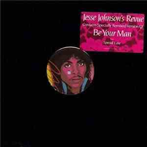Jesse Johnson's Revue - Be Your Man