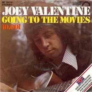 Joey Valentine - Going To The Movies