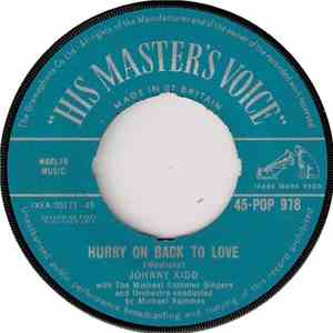 Johnny Kidd - Hurry On Back To Love / I Want That