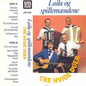 Laila Og Spillemændene - Tre Hvide Duer