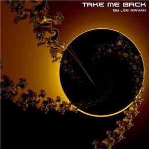 Lee Rankin - Take Me Back