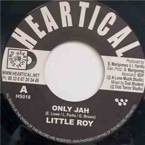 Little Roy, Basque Dub Foundation - Only Jah / Melodica Slave