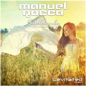 Manuel Rocca - Suddenly
