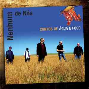 Nenhum De Nós - Contos de Água e Fogo