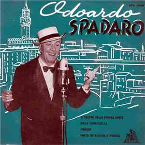 Odoardo Spadaro - Il Valzer Della Povera Gente