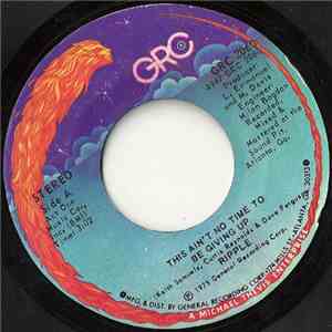 Ripple - This Ain't No Time To Be Giving Up / Dance Lady Dance
