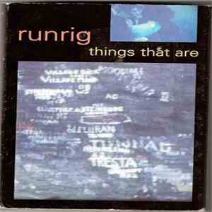 Runrig - Things That Are