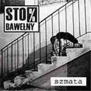 Sto % Bawełny - Szmata