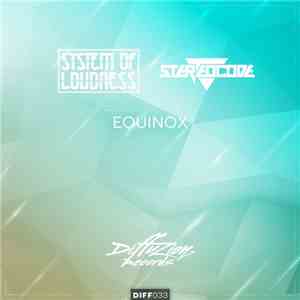 System Of Loudness & Stereocode - Equinox