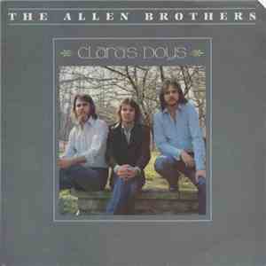 The Allen Brothers - Clara's Boys