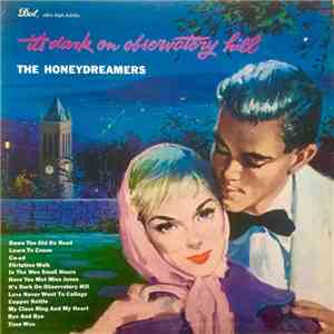 The Honeydreamers - It's Dark On Observatory Hill