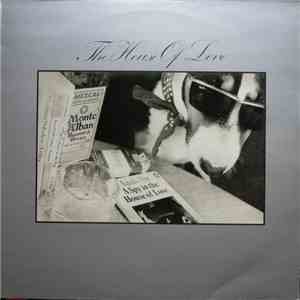 The House Of Love - A Spy In The House Of Love