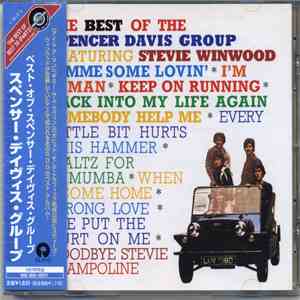 The Spencer Davis Group - The Best Of The Spencer Davis Group Featuring Ste ...