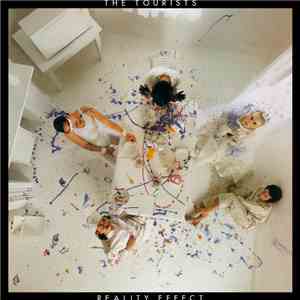 The Tourists - Reality Effect