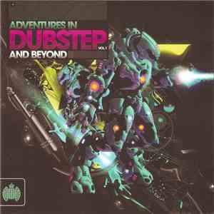 Various - Adventures In Dubstep And Beyond Vol. 1