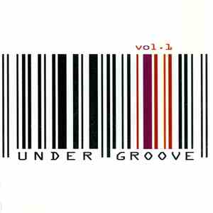 Various - Undergroove Vol. 1