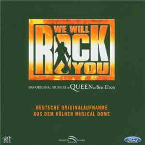 Various - We Will Rock You - Das Original Musical  (Deutsche Originalaufnah ...