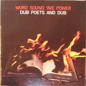 Various - Word Sound 'Ave Power : Dub Poets And Dub