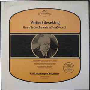 Walter Gieseking / Mozart - The Complete Music For Piano Solo, Vol.1