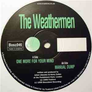 Weathermen - One More For Your Mind