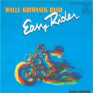 Wolle Kriwanek Band - Easy Rider