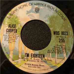 Alice Cooper - I'm Eighteen / Muscle Of Love