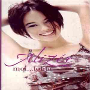 Alizée - Moi... Lolita