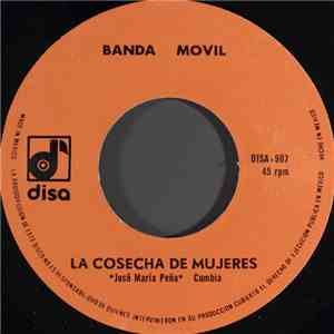 Banda Movil - La Cosecha De Mujeres