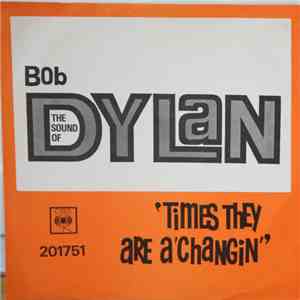 Bob Dylan - Times they are a'changin'