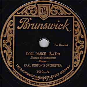 Carl Fenton's Orchestra - Doll Dance / Delirium