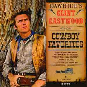 Clint Eastwood  - Cowboy Favorites