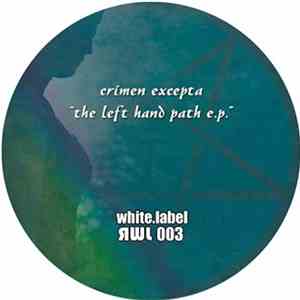 Crimen Excepta - The Left Hand Path E.P.