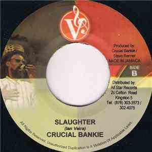 Crucial Bankie - Slaughter