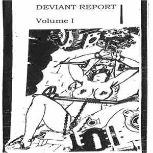 Deviant Report - Volume I
