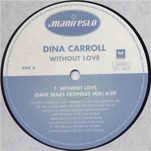 Dina Carroll - Without Love