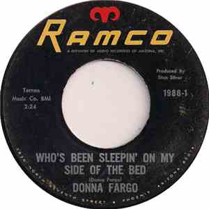 Donna Fargo - Who's Been Sleepin' On My Side Of The Bed / You Reach For The ...