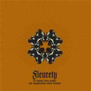Fleurety - Et Spiritus Meus Semper Sub Sanguinantibus Stellis Habitabit