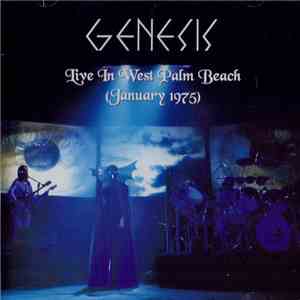 Genesis - Live in West Palm Beach (January 1975)