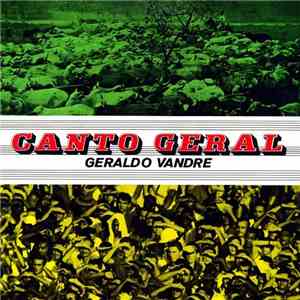 Geraldo Vandré - Canto Geral
