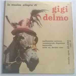 Gigi Delmo - La Musica Allegra di Gigi Delmo Vol.5