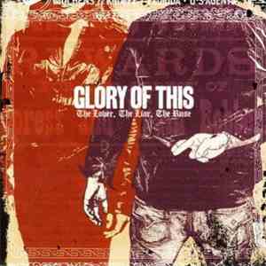 Glory Of This - The Lover, The Liar, The Ruse