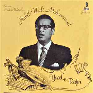 Habib Wali Mohammad - Yaad-e-Rafta