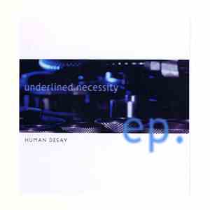 Human Decay - Underlined Necessity